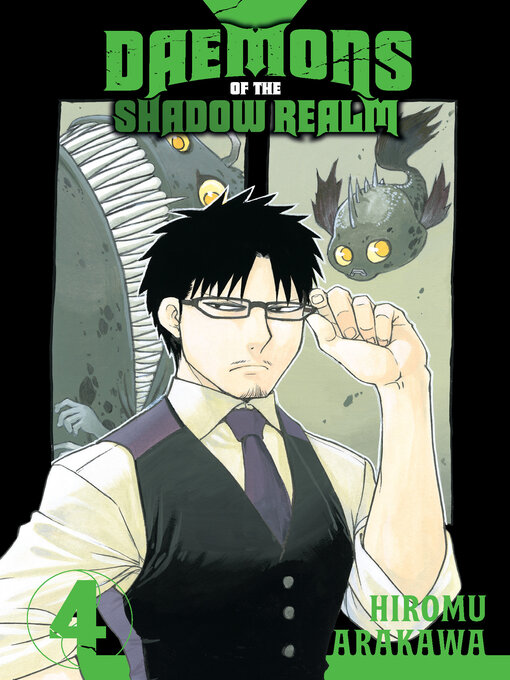 Title details for Daemons of the Shadow Realm, Volume 4 by Hiromu Arakawa - Available